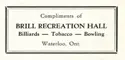 Print ad for Brill's Recreation Hall in the Waterloo Musical Society Band Festival Program