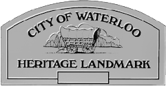 Waterloo heritage plaque that appears on heritage homes