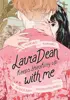 Book cover, reads "Laura Dean Keeps Breaking Up with Me"