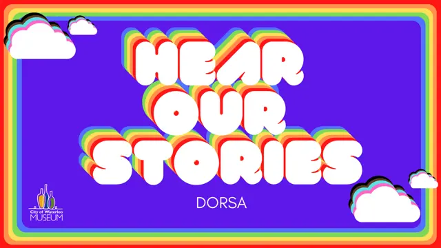 Graphic panel titled “Hear Our Stories” featuring stylized text and overlapping coloured shapes. Podcast title card, reads "Hear Our Stories: Dorsa"